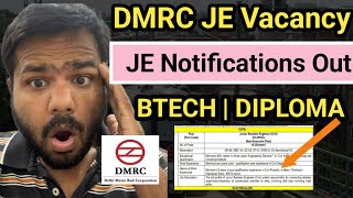 Big Update DMRC JE New Vacancy Notifications out for btech amp Diploma  Metro JE VACANCY [upl. by Ahtebat]