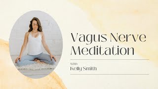 Vagus Nerve Meditation [upl. by Boylan]