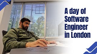 Day in the Life of a Software Engineer in London [upl. by Urbanna112]