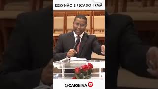 ISSO NÃO E PECADO IRMÃ [upl. by Gerick]