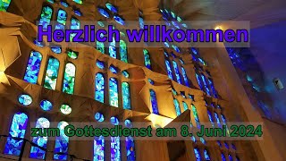 Gottesdienst am 9 Juni 2024 [upl. by Jarrell]