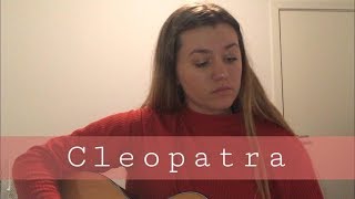 Cleopatra by The Lumineers Cover by Zoe Miller [upl. by Jean-Claude382]