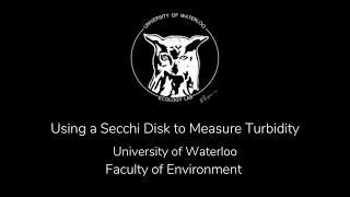 Using a Secchi Disk to Measure Turbidity [upl. by Juta]