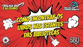 COMO ENCONTRAR OS LIVROS NAS ESTANTES DAS BIBLIOTECAS [upl. by Nylak]