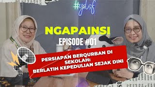 Persiapan Berqurban di Sekolah  berlatih kepedulian sejak dini  Eps 1 [upl. by Greff]