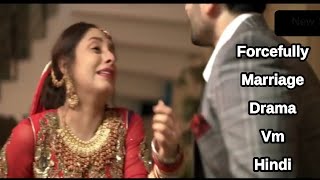 Forcefully Marriage Drama Vm Hindi Mix SongDanish Taimoor New DramaFirst Sight Love [upl. by Aelrac]