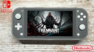 Remnant From the Ashes Nintendo Switch Lite Gameplay [upl. by Nova]