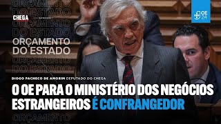 O OE para o Ministério dos Negócios Estrangeiros é confrangedor [upl. by Perdita]