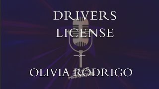 Olivia Rodrigo  Drivers license Karaoke [upl. by Ellenar]