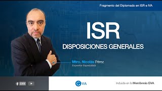 IMPUESTO SOBRE LA RENTA DISPOSICIONES GENERALES CLASE 1 [upl. by Ayna]