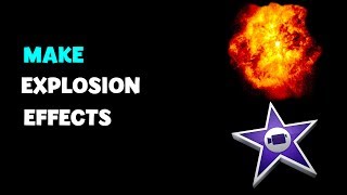 How To Add Explosion Effects In iMovie [upl. by Ecinnahs]