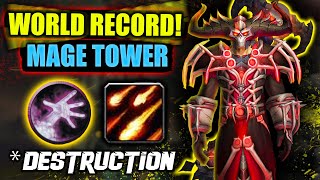 Destruction Warlock  Mage Tower WORLD RECORD  Guide BOOST  WoW Dragofnlight 1005 Buy [upl. by Bobina]