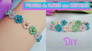 Como Hacer Pulsera de Flores con Cristales y Mostacillas [upl. by Puduns]