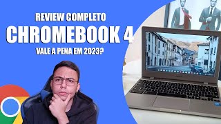 SAMSUNG CHROMEBOOK 4 REVIEW  AINDA VALE A PENA TER UM EM 2023 OPINIÃO APÓS UM ANO DE USO 👩‍💻 [upl. by Ade]