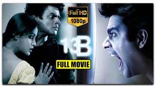 13 B Movie  RMadhavan And Neetu Chandra Telugu Full Length ThrillerDrama Movie  Cine Max [upl. by Assilav]