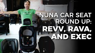 Nuna Car Seat Comparison REVV vs RAVA vs EXEC  Best Car Seats 2022  Magic Beans Reviews [upl. by Eeima754]