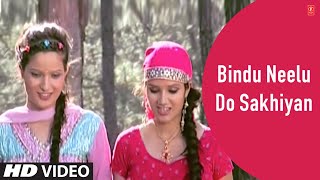 Bindu Neelu Do Sakhiyan  Himachali Folk Video Songs Karnail Rana [upl. by Jo]