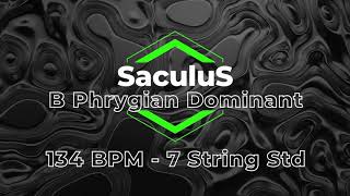 B Phrygian Dominant  Chunky Metal Backing Track  134 BPM  Seven String B Standard [upl. by Primo]