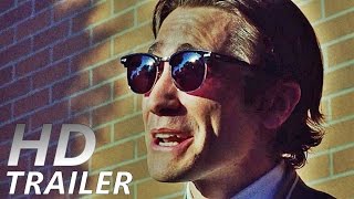 NIGHTCRAWLER  JEDE NACHT HAT IHREN PREIS  Trailer HD [upl. by Chan]