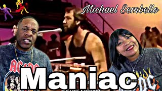 THIS MADE US DANCE MICHAEL SEMBELLO  MANIAC REACTION [upl. by Kristal]