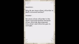 Why do we store silver chloride in dark coloured bottles [upl. by Suirauqed]