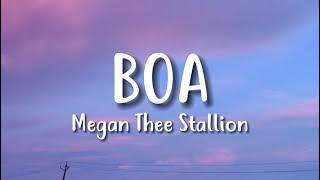 Megan Thee Stallion  BOA Lyrics [upl. by Alyak]