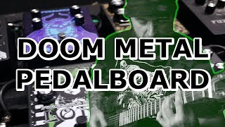 Doom Metal Pedalboard Effects And Pedal Order [upl. by Eirrotal]