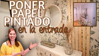 Poner PAPEL PINTADO ¡REFORMA COMPLETA de la ENTRADA SIN OBRAS 😍🖌️ Paso a Paso 👣 DIY [upl. by Ralston]