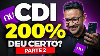 Investimento NUBANK Como consegui 200 do CDI Aula na prática PARTE 02 [upl. by Etterraj]