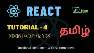 ReactJS  Components  Basic of React  Tamil Tutorial  NJan channel  Tutorial  4 [upl. by Ggerk753]