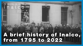 A brief history of Inalco from 1795 to 2022 [upl. by Jeffrey]