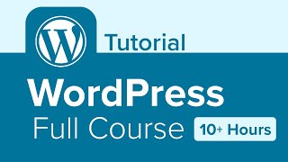 WordPress Full Course Tutorial 10 Hours [upl. by Oran]