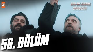 Ben Bu Cihana Sığmazam 56 Bölüm atvturkiye [upl. by Ennire]