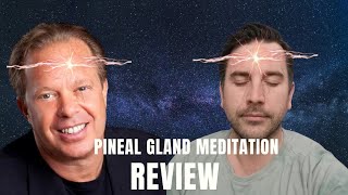 Pineal Gland Meditation Review Dr Joe Dispenza [upl. by Kirsch]