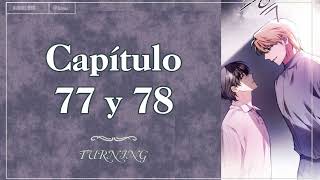 AUDIOLIBRO Capítulo 77 y 78 📖 Turning  터닝  Novela Boys Love  BL [upl. by Oriole463]