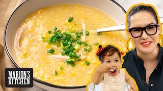 Chicken Sweetcorn Soup For Big amp Little Kids  Marions Kitchen [upl. by Aihsekram151]