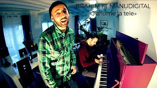 Brahim Freestyle piano amp Manudigital quotJallume la Téléquot [upl. by Adnirol288]