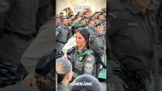 Dedicated Border Police of Israel Brave and strong a true shield Wishing you all the best❤️🇮🇱 [upl. by Auroora]