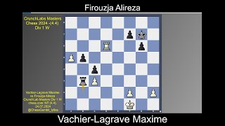 VachierLagrave Maxime vs Firouzja Alireza CrunchLabs Masters 2024 1W 4 4 [upl. by Mervin912]