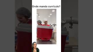 ONDE MANDO O CURRÍCULO 😅😂shortvideo comedia humor [upl. by Nalor]