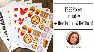 Free Printable Stickers amp How to Print amp Use Them [upl. by Filippo121]