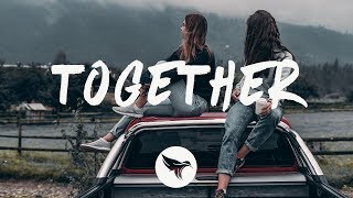 Joakim Molitor  Together Lyrics [upl. by Elam]