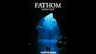 Fathom Delvers Codex TTRPG review pt1 Introduction [upl. by Ahsratan271]