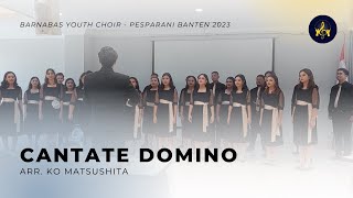 Cantate Domino Arr Ko Matsushita  Barnabas Youth Choir [upl. by Aynam]