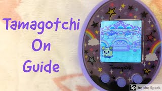 Tamagotchi ON Guide How To Play With Care For And Pause The New Tamagotchi [upl. by Ramos]