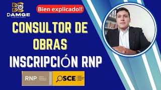 Inscripción como consultor y ejecutor de obra y ejecutor de obrar OSCE  RNP  Paso a paso  2024 [upl. by Chari]