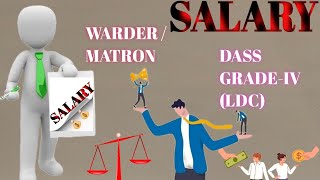 dsssb  GradeIV DASS vs Warder  Matron  Salary amp Allowances  Dsssb Vacancy 2024 [upl. by Morgen]