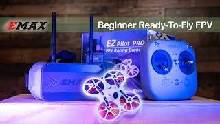 EMAX EZ Pilot Pro  Ready To Fly FPV Kit for Beginners [upl. by Silsbye]