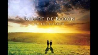 Rober De Boron  A New Day feat Sam Ock [upl. by Atenek]