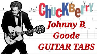 Chuck Berry  Johnny B Goode  Rhythm amp Lead GUITAR TABS  Cover  Tutorial  Lesson [upl. by Mattland]